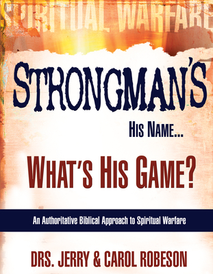 Strongman's His Name...: What's His Game? - Jerry Robeson