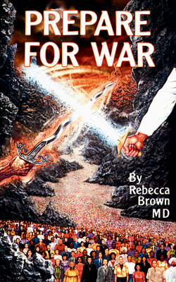Prepare for War - Rebecca Brown