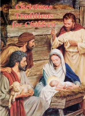 Christmas Traditions for Children (Catholic Classics) - Victor Hoagland
