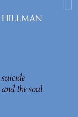 Suicide and the Soul - Thomas Szasz