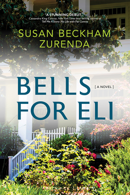 Bells for Eli - Susan Beckham Zurenda