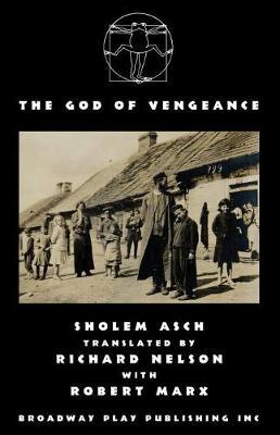The God Of Vengeance - Sholem Asch