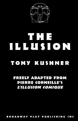 The Illusion - Tony Kushner