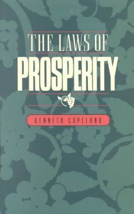 Laws of Prosperity - Kenneth Copeland