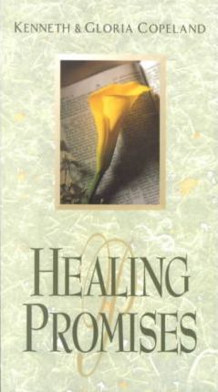 Healing Promises - Kenneth Copeland