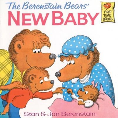 Berenstain Bears' New Baby - Stan And Jan Berenstain Berenstain