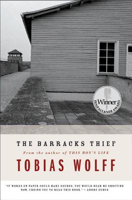 The Barracks Thief - Tobias Wolff