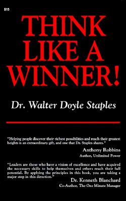Think Like a Winner - Walter Doyle Staples