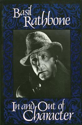 In and Out of Character - Basil Rathbone
