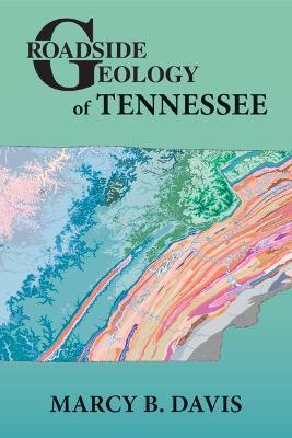 Roadside Geology of Tennessee - Marcy Davis