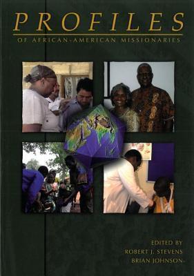 Profiles of African-American Missionaires - Robert J. Stevens