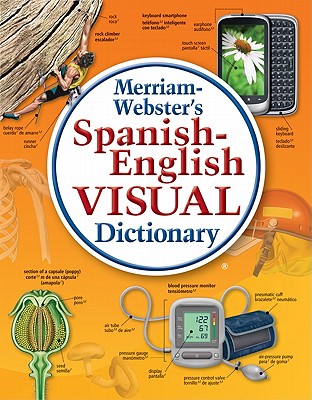 Merriam-Webster's Spanish-English Visual Dictionary - Inc Merriam-webster