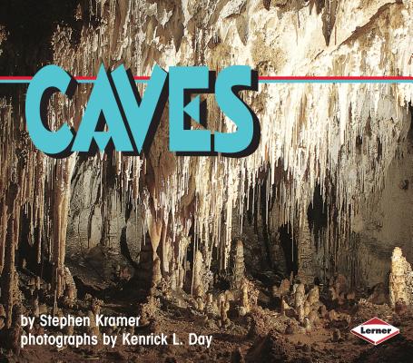 Caves - Stephen Kramer