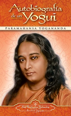 Autobiografia de Un Yogui - Paramahansa Yogananda