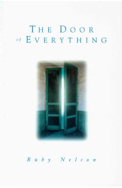 The Door of Everything - Ruby Nelson