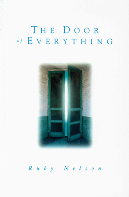 The Door of Everything - Ruby Nelson