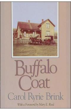 Coperta cărții 'Buffalo Coat - Carol Ryrie Brink'