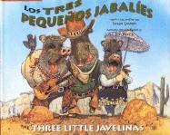Los Tres Pequenos Jabalies / The Three Little Javelinas - Luna Rising