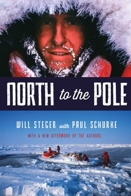 North to the Pole - Will Steger