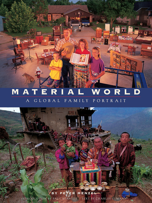 Material World: A Global Family Portrait - Peter Menzel