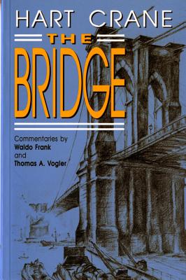 Bridge: A Poem (Revised) - Hart Crane