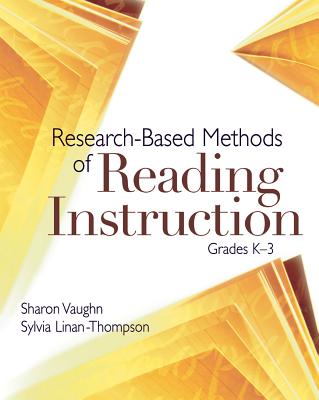 Research-Based Methods of Reading Instruction, Grades K-3 - Sharon Vaughn