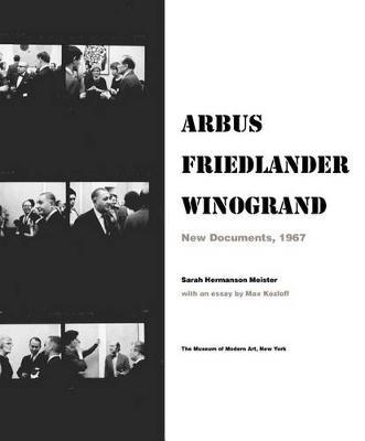 Arbus Friedlander Winogrand: New Documents, 1967 - Diane Arbus