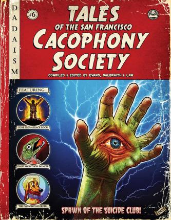 Tales of the San Francisco Cacophony Society - John Law