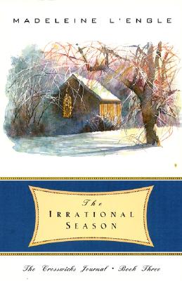 The Irrational Season - Madeleine L'engle