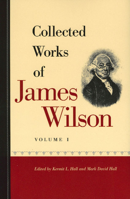 Collected Works of James Wilson Set - James Wilson