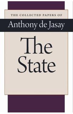 Coperta cărții 'The State - Anthony De Jasay'
