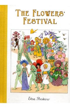 The Flowers' Festival: Mini Edition - Elsa Beskow