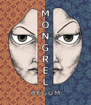 Mongrel - Sayra Begum