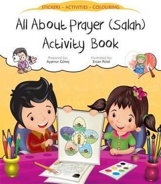All about Prayer (Salah) Activity Book - Aysenur Gunes