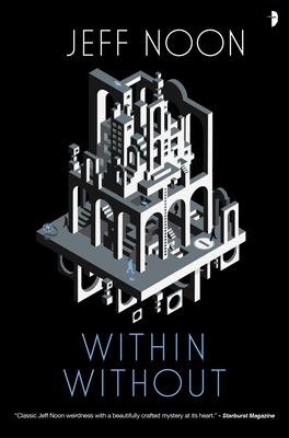 Within Without: A Nyquist Mystery - Jeff Noon