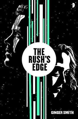 The Rush's Edge - Ginger Smith