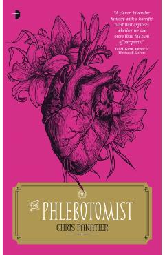 The Phlebotomist - Chris Panatier