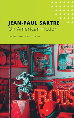 On American Fiction - Jean-paul Sartre