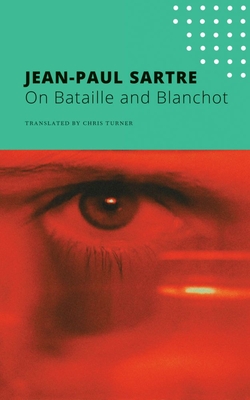 On Bataille and Blanchot - Jean-paul Sartre