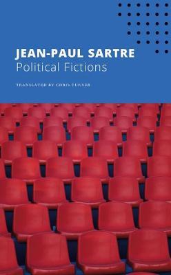 Political Fictions - Jean-paul Sartre