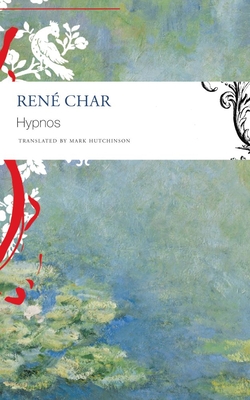 Hypnos - Ren� Char
