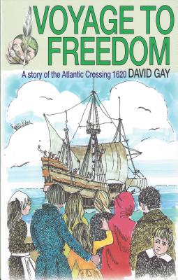 Voyage to Freedom - David Gay
