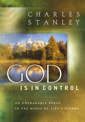 God Is in Control - Charles F. Stanley