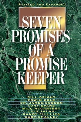 Seven Promises of a Promise Keeper - Bill Bright