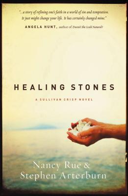 Healing Stones - Nancy N. Rue