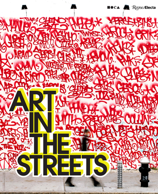 Art in the Streets - Jeffrey Deitch
