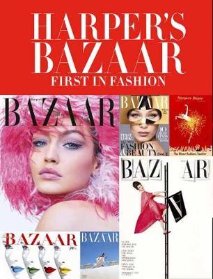 Harper's Bazaar: First in Fashion - Marianne Le Galliard