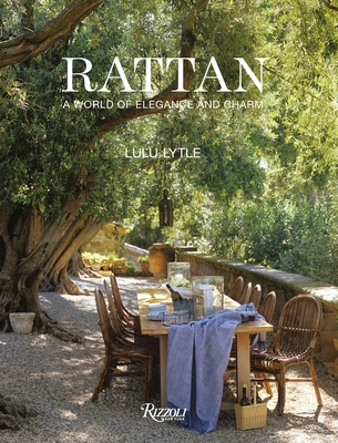 Rattan: A World of Elegance and Charm - Lulu Lytle