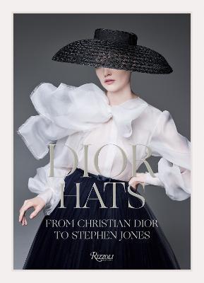 Dior Hats: From Christian Dior to Stephen Jones - Stephen Jones