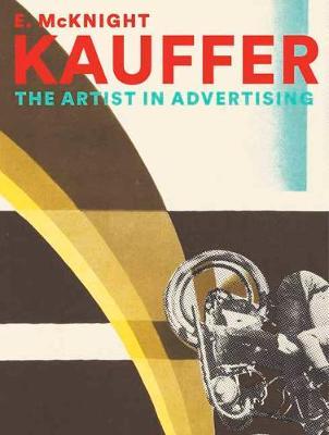 E. McKnight Kauffer: The Artist in Advertising - Caitlin Condell